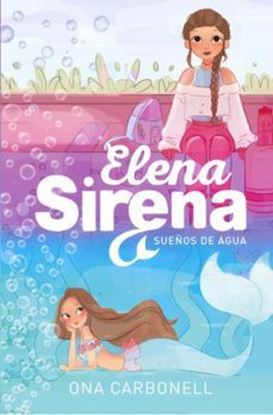 Imagen de ELENA SIRENA. SUEÑOS DE AGUA