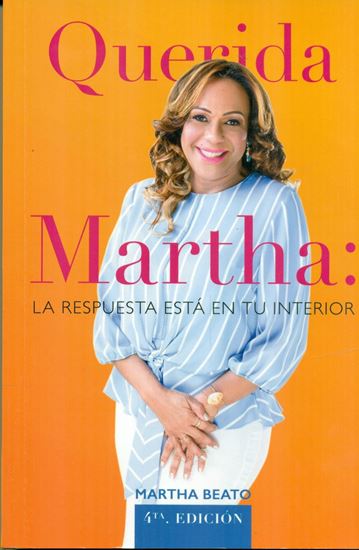 Imagen de QUERIDA MARTHA: LA RESPUESTA ESTA EN TU