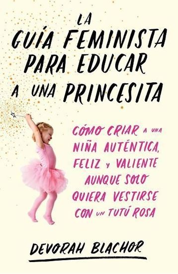 Imagen de LA GUIA FEMINISTA PARA EDUCAR A (OF2)