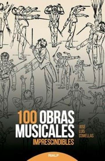 Imagen de 100 OBRAS MUSICALES IMPRESCINDIBLES