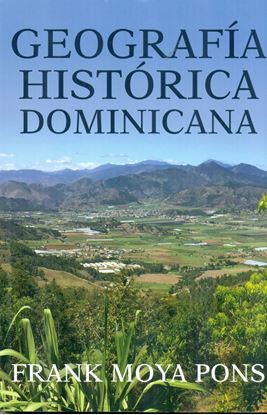 Imagen de GEOGRAFIA HISTORICA DOMINICANA