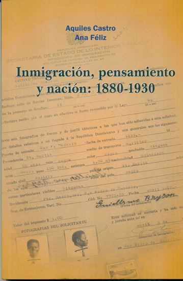 Imagen de INMIGRACION, PENSAMIENTO Y NACION