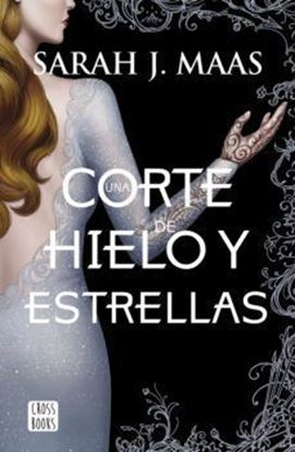Imagen de UNA CORTE DE HIELO Y ESTRELLAS (CORTE 4)
