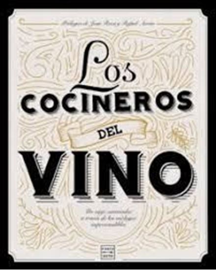 Imagen de LOS COCINEROS DEL VINO