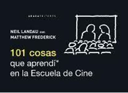 Imagen de 101 COSAS QUE APRENDI …  DE CINE