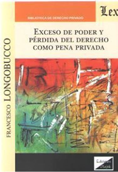 Imagen de EXCESO DE PODER Y PERDIDA DEL DEREC (OF)