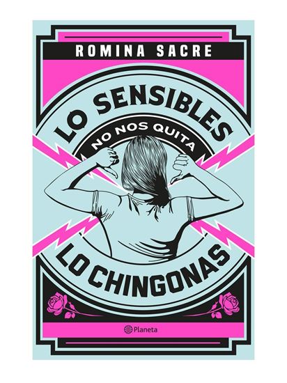 Imagen de LOS SENSIBLES NO NOS QUITA CHINGONA(OF2)