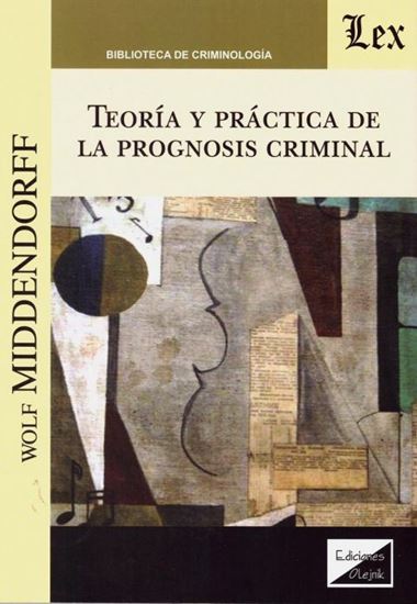 Imagen de TEORIA Y PRACTICA DE LA PROGNOSIS CRIMIN