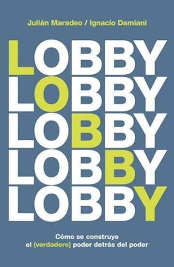 Imagen de LOBBY. COMO SE CONSTRUYE EL (VERDADERO)