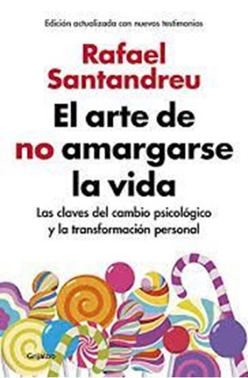 Imagen de EL ARTE DE NO AMARGARSE LA VIDA (ED.AMPL