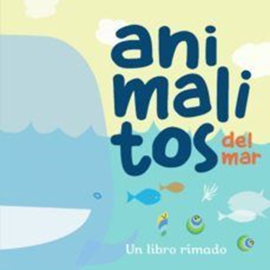 Imagen de ANIMALITOS DEL MAR. UN LIBRO RIMADO