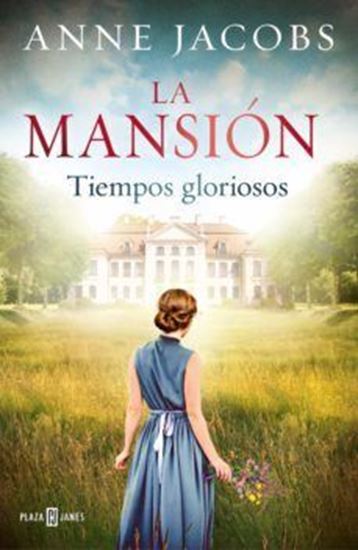 Imagen de LA MANSION. TIEMPOS GLORIOSOS