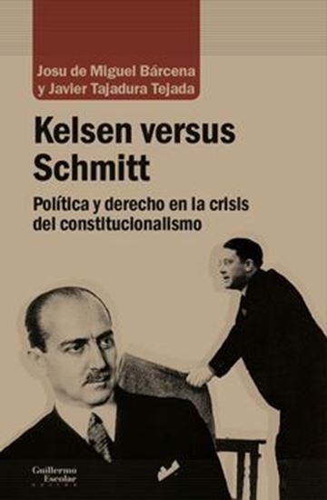 Imagen de KELSEN VERSUS SCHMITT