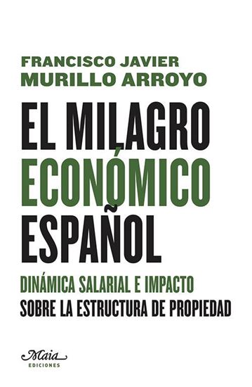 Imagen de EL MILAGRO ECONOMICO ESPAÑOL (OF1)