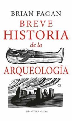Imagen de BREVE HISTORIA DE LA ARQUEOLOGIA