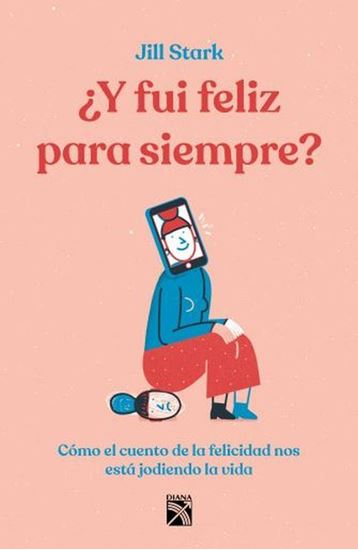 Imagen de Y FUI FELIZ PARA SIEMPRE?