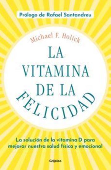 Imagen de LA VITAMINA DE LA FELICIDAD