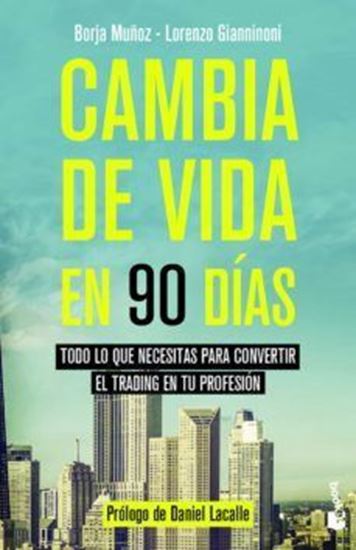 Imagen de CAMBIA DE VIDA EN 90 DIAS (BOL)