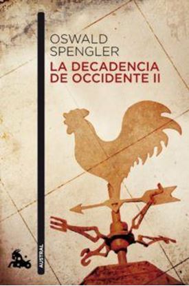 Imagen de LA DECADENCIA DE OCCIDENTE II (BOL)
