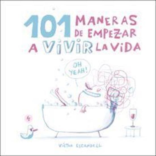 Imagen de 101 MANERAS DE EMPEZAR A VIVIR LA (OF1)