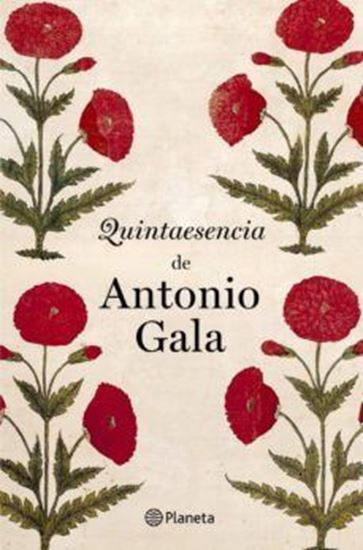 Imagen de QUINTAESENCIA DE ANTONIO GALA
