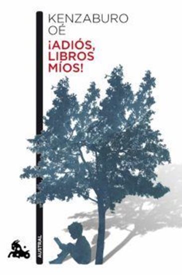 Imagen de ADIOS, LIBROS MIOS! (AUSTRAL)