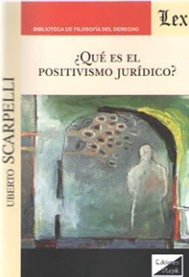 Imagen de QUE ES EL POSITIVISMO JURIDICO?