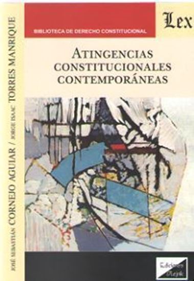 Imagen de ATINGENCIAS CONSTITUCIONALES CONTEM (OF)