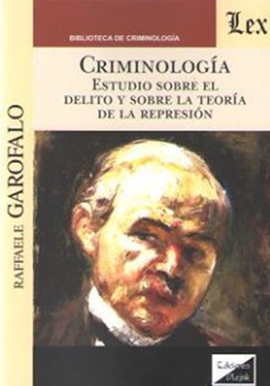 Imagen de CRIMINOLOGIA. ESTUDIO SOBRE EL DELITO Y