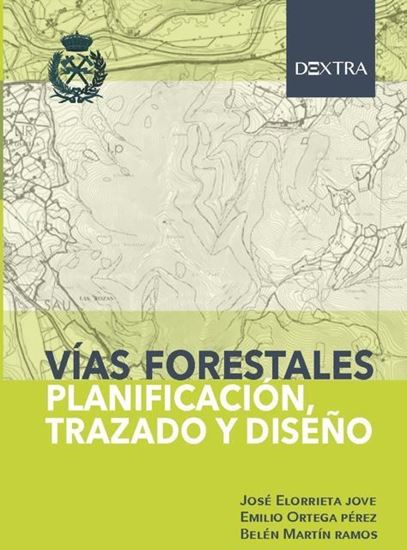Imagen de VIAS FORESTALES.VPLANIFICACION, TRAZADO