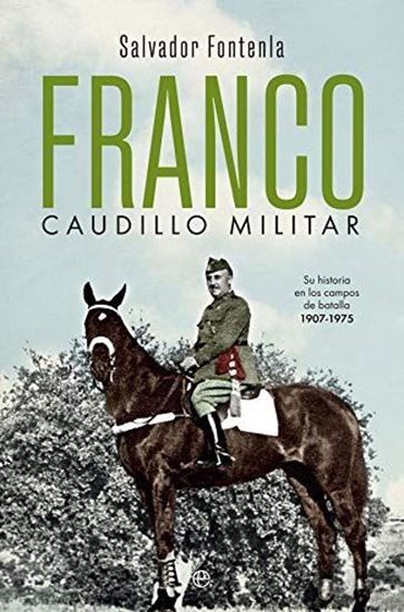 Imagen de FRANCO CAUDILLO MILITAR