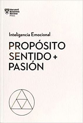 Imagen de PROPOSITO, SENTIDO Y PASION