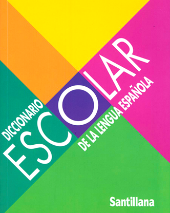 Imagen de DICCIONARIO ESCOLAR DE LENGUA ESPAÑOLA