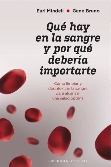 Imagen de QUE HAY EN LA SANGRE Y POR QUE DEBERIA I