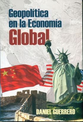 Imagen de GEOPOLITICA EN LA ECONOMIA GLOBAL