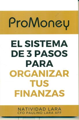 Imagen de PROMONEY. EL SISTEMA DE 3 PASOS PARA ORG