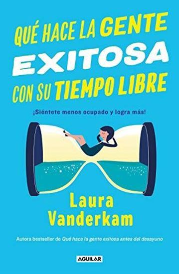 Imagen de QUE HACE LA GENTE EXITOSA CON SU TIEMPO