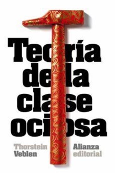 Imagen de TEORIA DE LA CLASE OCIOSA
