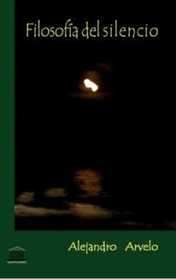 Imagen de FILOSOFIA DEL SILENCIO