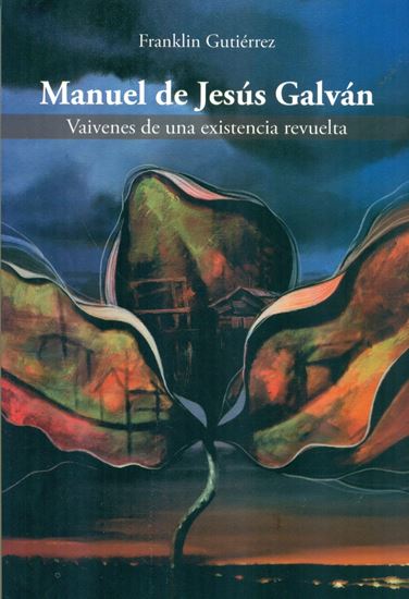 Imagen de MANUEL DE JESUS GALVAN. VAIVENES (OF1)