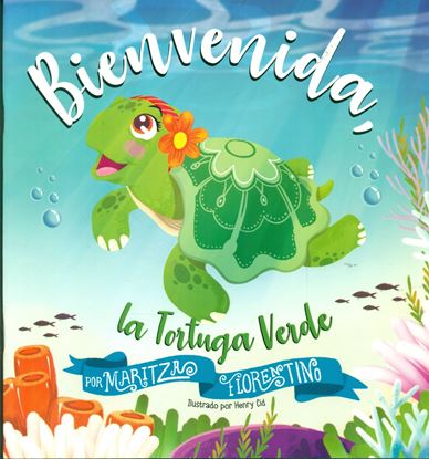 Imagen de BIENVENIDA LA TORTUGA  VERDE (2ED.)