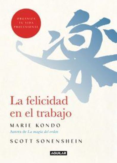 Imagen de LA FELICIDAD EN EL TRABAJO