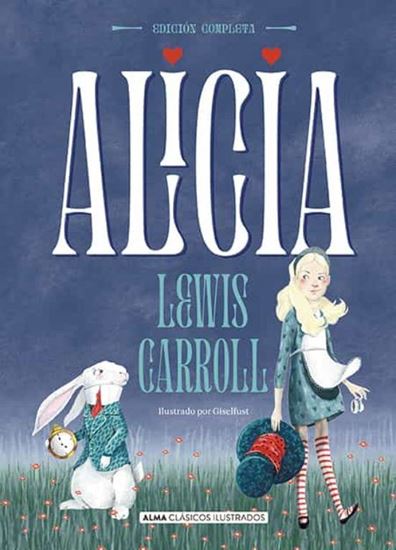Cuesta Libros. ALICIA (ALMA) (O.C)