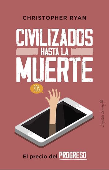 Imagen de CIVILIZADOS HASTA LA MUERTE