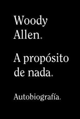 Imagen de A PROPOSITO DE NADA