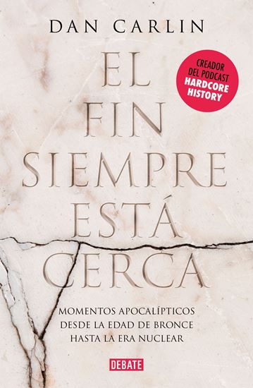 Imagen de EL FIN SIEMPRE ESTA CERCA