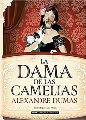 Imagen de LA DAMA DE LAS CAMELIAS (ALMA) (TD)