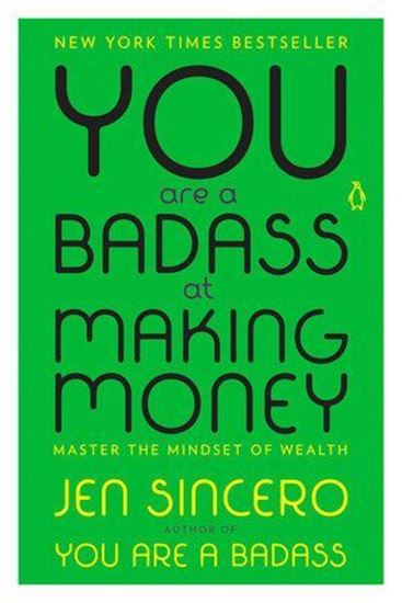 Imagen de YOU ARE A BADASS AT MAKING MONEY