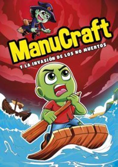 Imagen de MANUCRAFT Y LA INVASION DE LOS NO-MUERTO