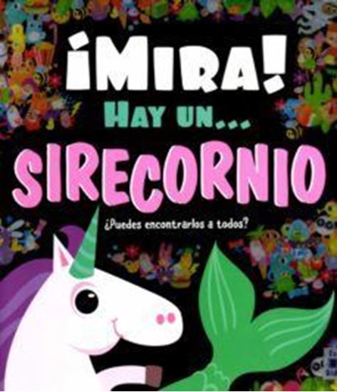 Imagen de ¡MIRA! HAY UN SIRECORNIO
